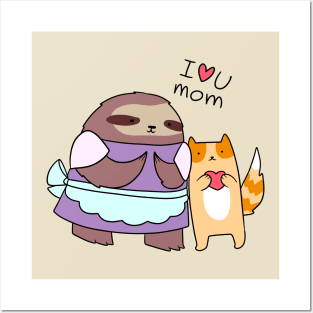 I Love U Mom Sloth and Cat Posters and Art